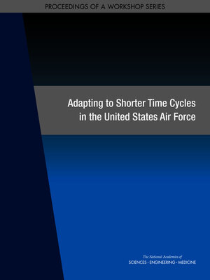 cover image of Adapting to Shorter Time Cycles in the United States Air Force